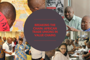 Value chain analysis as a tool for renewing trade union bargaining and organising strategies